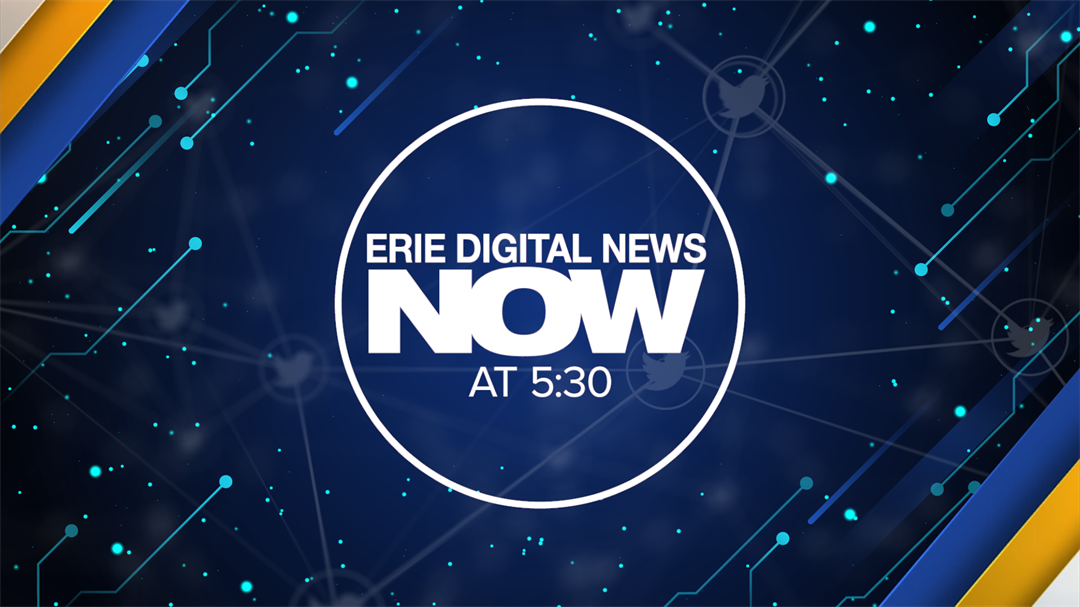 Erie Digital News Now Highlights: May 30 - Erie News Now
