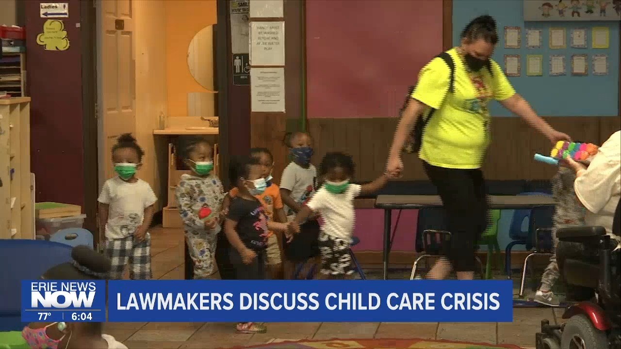 Lawmakers Discuss Childcare Crisis - Erie News Now