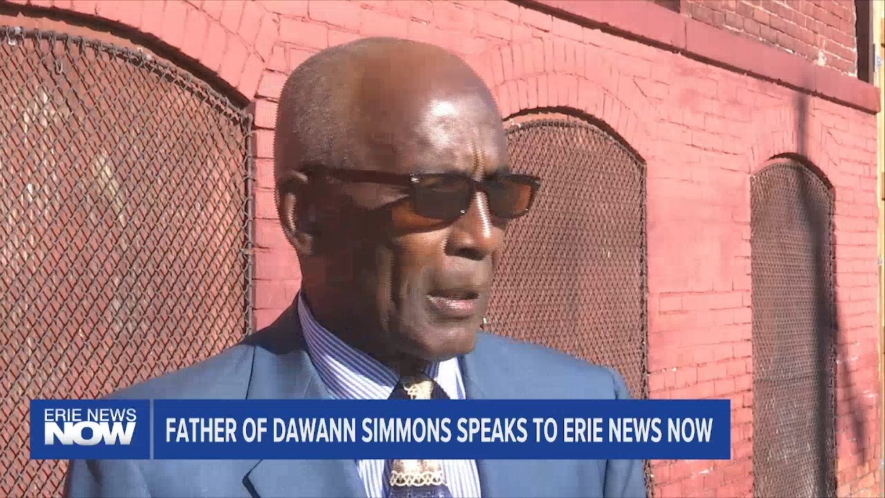 Father of Dawann Simmons Speaks to Erie News Now