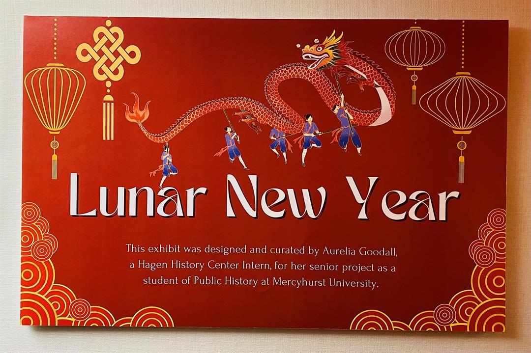 Hagen History Center Exhibit Curated by Summer Interns Honors Lunar New Year
