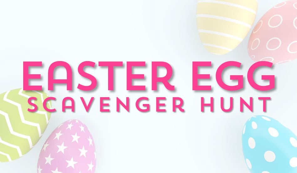 Easter Egg Scavenger Hunt in Flagship City District Now Underway