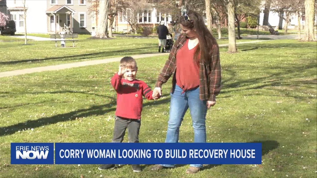 Corry Woman Looking to Build Recovery House