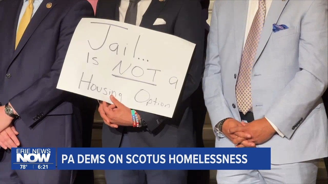 PA Democrats Condemn SCOTUS Decision on Homelessness