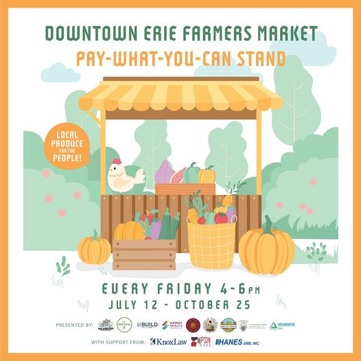 Downtown Erie Farmers Market Pay What-You-Can-Stand Opens in Perry Square this Friday