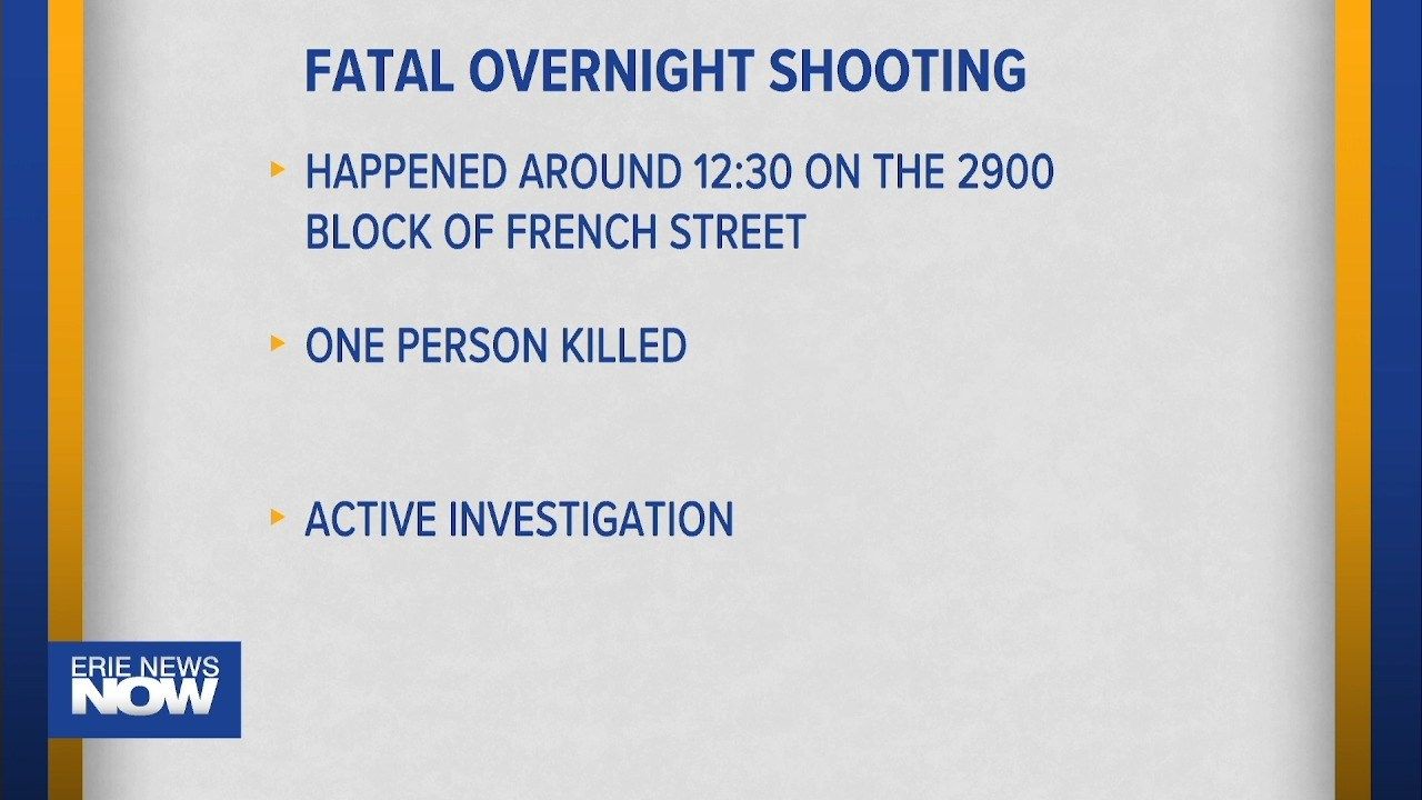 Fatal Shooting in City of Erie Erie News Now WICU and WSEE in Erie, PA
