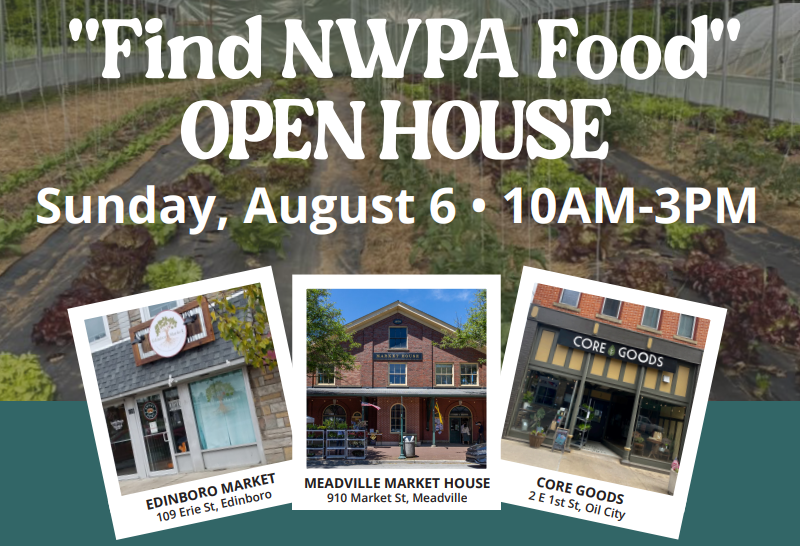 Northwest Pennsylvania Markets to Host Local Food Open House Erie