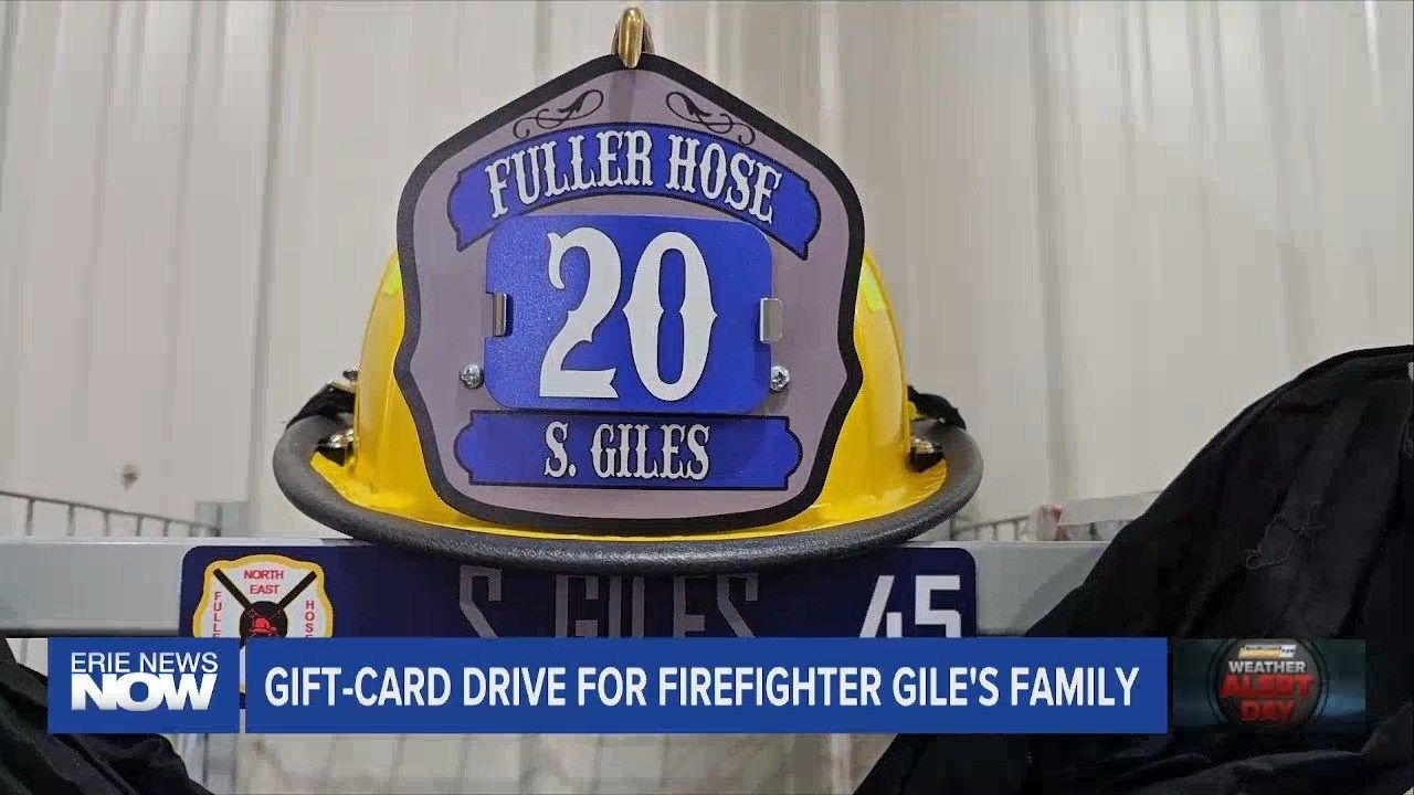Gift Card Drive For Family of Fallen Firefighter Erie News Now WICU
